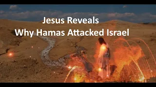 Download Jesus Reveals Why Hamas Attacked Israel MP3