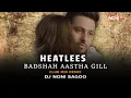 Download Lagu Heartless- Badshah | Aastha Gill ( Club Mix | DJ Noni Sagoo