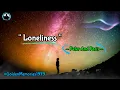 Download Lagu 🎧Peter And Paris - Loneliness ( Lirik Dan Terjemahan Indonesia )