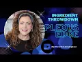 PLEXUS EDGE Ingredient Throwdown
