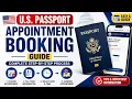U S Passport Appointment Booking Guide