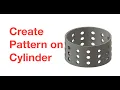 Create Pattern on Cylinder in Fusion 360 quick tutorial
