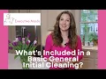 What Is Included In A Basic General Initial House Cleaning