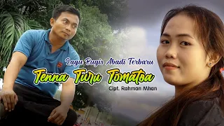 Download TENNA TURU TOMATOA || Cipt. Rahman Mhan || Voc. Zainal Kamal || Lagu Bugis Terbaru || Official Video MP3