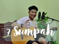 Download Lagu 7 Sumpah -New Eta Cover By Byo