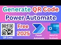 Generate QR Code Using Power Automate 2025