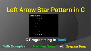 Left Arrow Star Pattern Using in C Program C Programming in Tamil Pattern in C