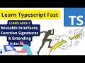 Learn TypeScript Fast Reusable Interfaces Function Signatures Extending Interfaces