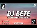 Download Lagu DJ AKU BETE SAMA KAMU X MELODY BETE 😎 MENGKANE VIRAL TIKTOK FYP MANIS MANJA!!Free Flm Acapella