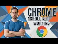 How To Fix Scroll Not Working In Chrome Easy Troubleshooting Guide
