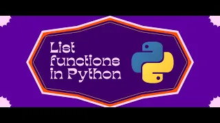 Fundamentals In Python Programming PART 2 - 17 Python List function