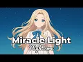 Download Lagu Nightcore - Miracle Light