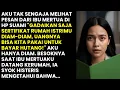 Lagu NIAT JAHAT MERTUA GADAI RUMAHKU DIAM-DIAM TERBONGKAR. KEJUTAN RAHASIAKU BIKIN DIA SYOK HISTERIS...