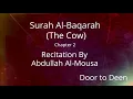 Download Lagu Surah Al-Baqarah (The Cow) Abdullah Al-Mousa  Quran Recitation