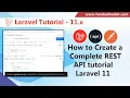 Laravel 11 rest api tutorial How to make rest API in Laravel 11 Laravel 11 API CRUD from Scratch