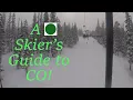 A Beginner Skier s Guide to Colorado Ski Resorts
