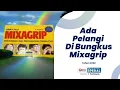 Iklan Mixagrip - Touring (2002)