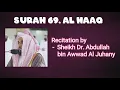 Download Lagu Surah Al Haqqa No. 69 | Sheikh Dr. Abdullah Al Juhany| Quran Recitation by Haramain Imams