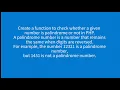 Create a function to check whether a given number is palindrome or not in PHP