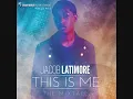 Jacob Latimore - 9. Patiently Waiting (This Is Me)