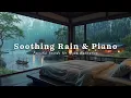 Download Lagu Sleep Deeply with Piano and Gentle Rain - Calm Music for Emotional Healing \u0026 Peaceful Rest