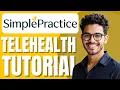 How to Use SimplePractice Telehealth Beginner Instructions