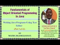 Coding Java Programs using a Text Editor and manipulating them from Command Prompt