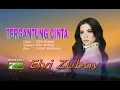 Download Lagu Elvi Zubay - Tergantung Cinta (Official Music Video)