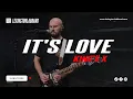 Lagu It's Love (King's X) | Lexington Lab Band