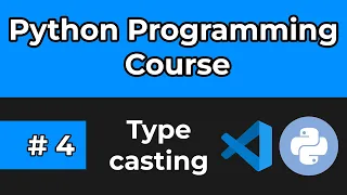 Python Full Course 2024 Tutorial 4 Typecasting in Python