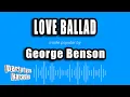 Download Lagu George Benson - Love Ballad (Karaoke Version)