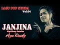 Download Lagu AYU RUSDY - JANJINA (OFFICIAL MUSIC VIDEO)