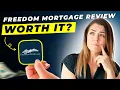 Freedom Mortgage Review 2025 Is It the Right Lender for You