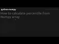 How to calculate percentile from Numpy array