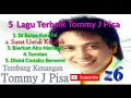 Download Lagu 5 lagu terbaik  Tommy J Pisa