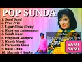 Download Lagu Full Album Pop Sunda Sami Sami - Betharia Sonata