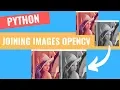 Joining Multiple Images to Display 5 OpenCV Python Tutorials for Beginners