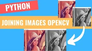 Joining Multiple Images to Display 5 OpenCV Python Tutorials for Beginners