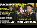Download Lagu DERITAKU DERITAMU - RINDUNYA HATIKU - SIMPATIK MUSIK FUL ALBUM TERBARU 2025 || FIRA CANTIKA - IRWAN