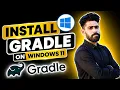 Install Gradle on Windows 11 Step-by-Step Beginner Guide 2026