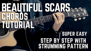 Download How to Play Beautiful Scars Complete Guitar Chords Tutorial + Lesson MADE EASY MP3