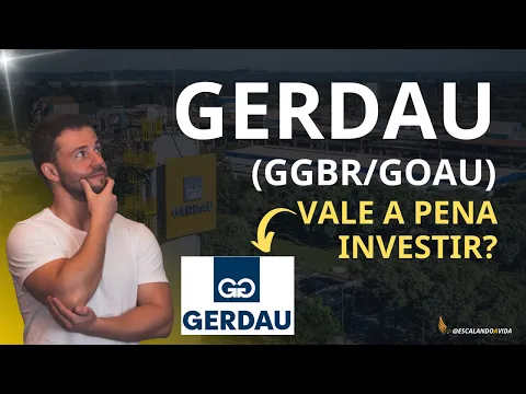 Download MP3 GERDAU: Vale a pena investir? | GGBR4 ou GOAU4? Qual a diferença?