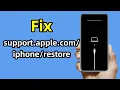 Fix iPhone Stuck on support apple restore 3 Ways