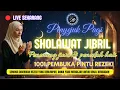 Download Lagu 🔴LIVE Sholawat Jibril Nonstop – Lantunan Merdu Penenang Jiwa \u0026 Pembuka Rezeki