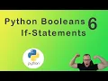 Python Tutorial Booleans and IF-Statements