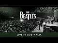 Lagu The Beatles Live in Australia [60fps]