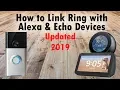 How to Connect Ring Cameras to Amazon Echo Devices Alexa 2019 Update