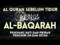 Download Lagu SURAH AL BAQARAH FULL MERDU MENYEJUKKAN HATI, PELINDUNG DIRI by AHMAD AL SHALABI