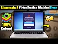 Bluestacks 5 Virtualization Disabled Error Solve How To Enable Bluestacks Hardware Virtualization
