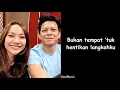 Lagu BCL \u0026 Ariel NOAH - Menghapus Jejakmu (Lyrics)